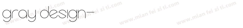 gray design字体转换